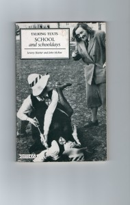 John McRae and Jeremy Hunter's 1991 Penguin English "Talking Texts. SCHOOL and schooldays. (Dedicated to Roy Boardman with thanks for his colloboration in text selection and performance and for numerous kindnesses over the years. 